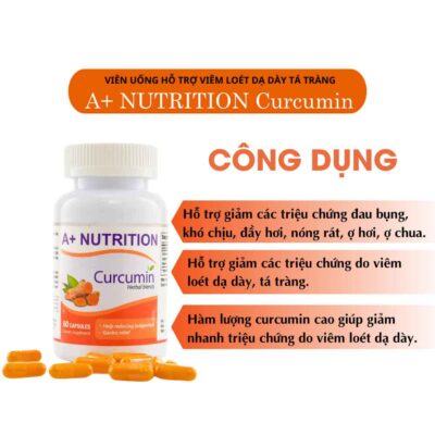 Viên Uống Hỗ Trợ Giảm Triệu Chứng Do Viêm Loét Dạ Dày A+ Nutrition Curcumin